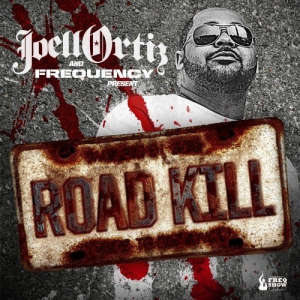 Album Joell Ortiz - Road Kill
