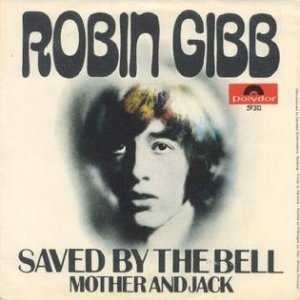 Album Robin Gibb - Saved by the Bell