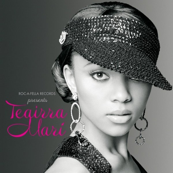 Album Teairra Mari - Roc-A-Fella Records Presents Teairra Marí
