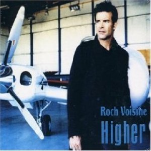 Album Roch Voisine - Higher