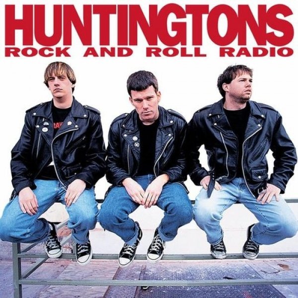 Album Huntingtons - Rock and Roll Radio