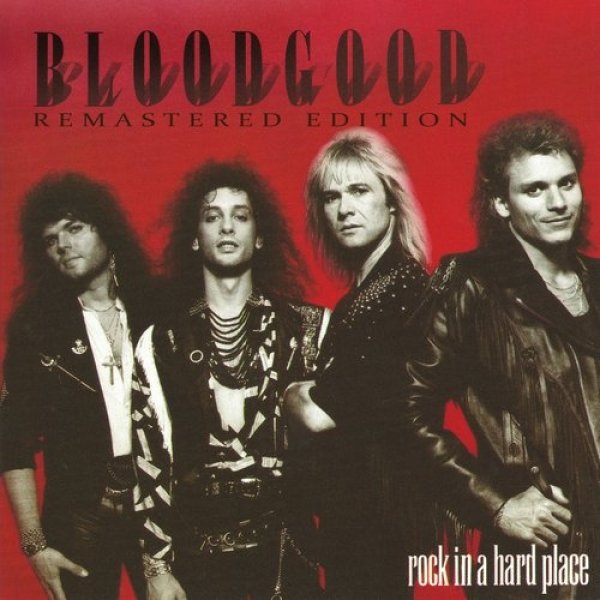 Album Bloodgood - Rock In a Hard Place