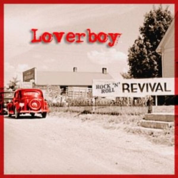 Loverboy Rock 'n' Roll Revival, 2012