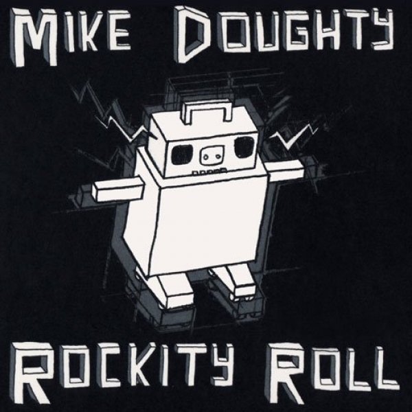Mike Doughty Rockity Roll, 2016