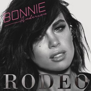 Album Bonnie Anderson - Rodeo