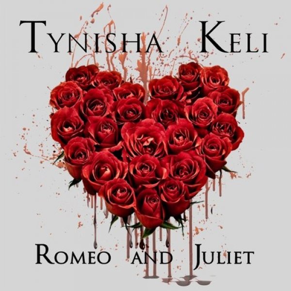 Album Tynisha Keli - Romeo & Juliet"