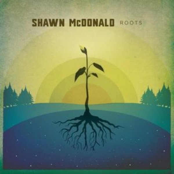 Album Shawn McDonald - Roots