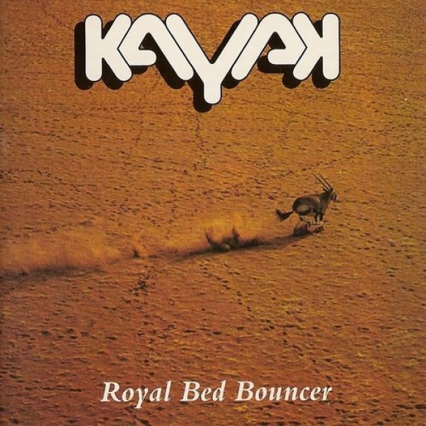 Album Kayak - Royal Bed Bouncer