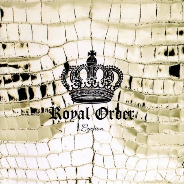 Album Lycaon - Royal Order