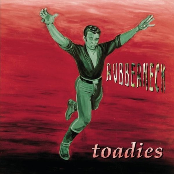 Album Toadies - Rubberneck