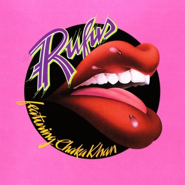 Rufus featuring Chaka Khan Album 