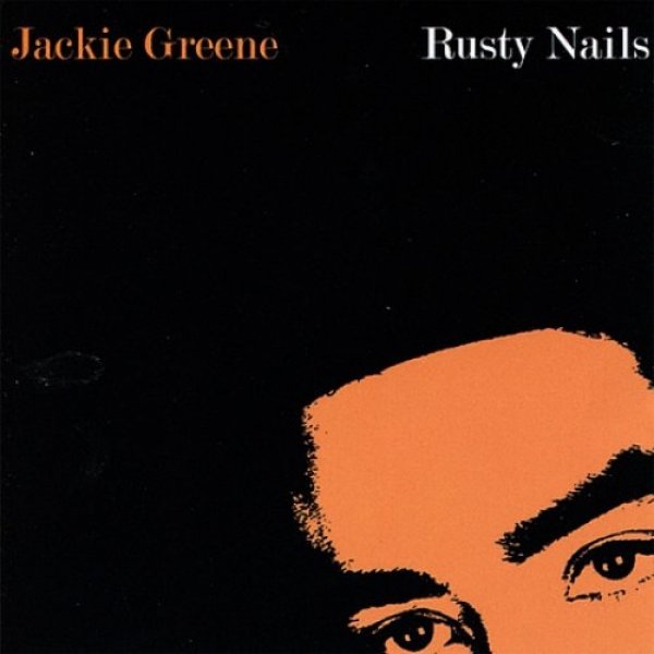 Album Rusty Nails - Jackie Greene