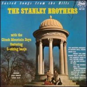 Album The Stanley Brothers - Sacred Songs from the Hills