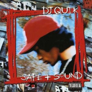 Album DJ Quik - Safe + Sound