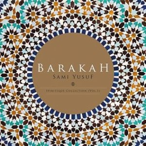Album Sami Yusuf - Barakah