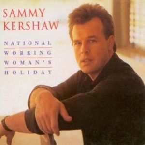 Album Sammy Kershaw - National Working Woman