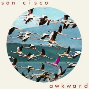 Album San Cisco - Awkward