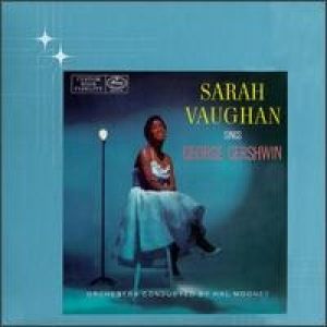 Album Sarah Vaughan - Sarah Vaughan Sings George Gershwin