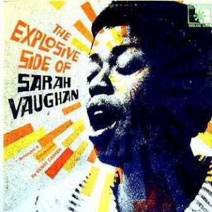 The Explosive Side of Sarah Vaughan Album 