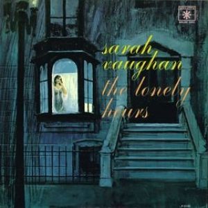 Album Sarah Vaughan - The Lonely Hours