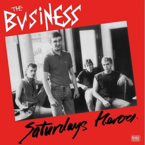 Album Saturdays Heroes - The Business