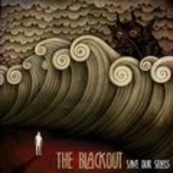 Album The Blackout - Save Our Selves (The Warning)