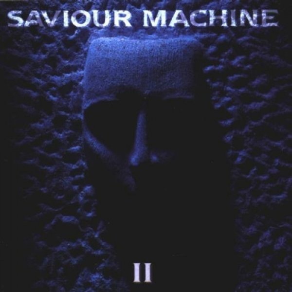 Album Saviour Machine - Saviour Machine II