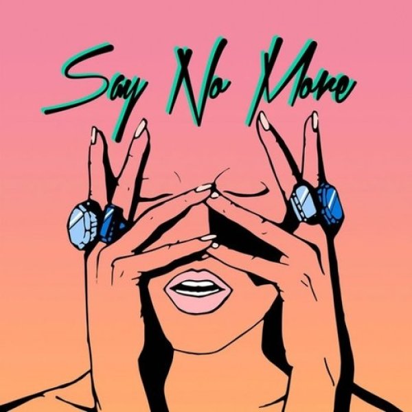 Say No More Album 