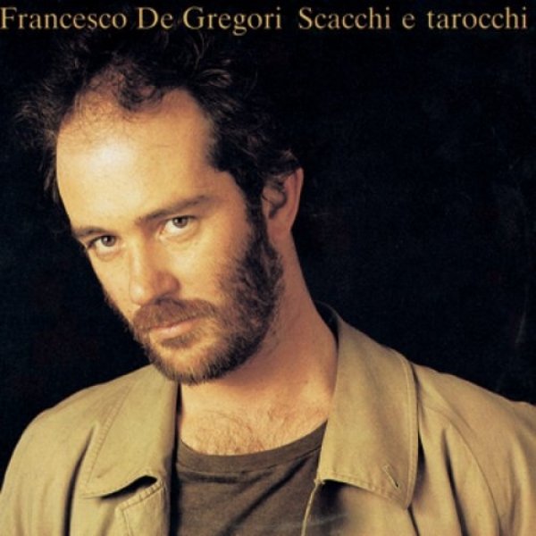 Album Francesco De Gregori - Scacchi e tarocchi