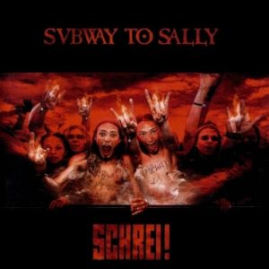 Album Subway to Sally - Schrei!