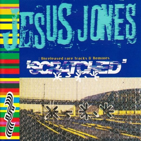 Jesus Jones Scratched, 1993