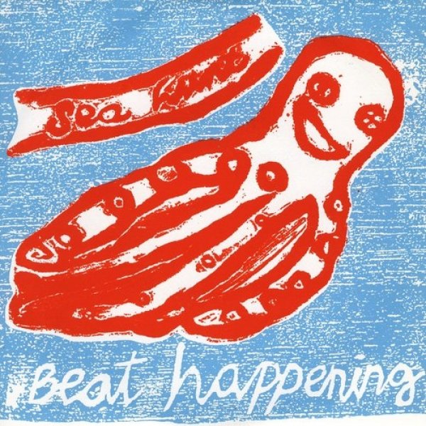 Album Beat Happening - Sea Hunt