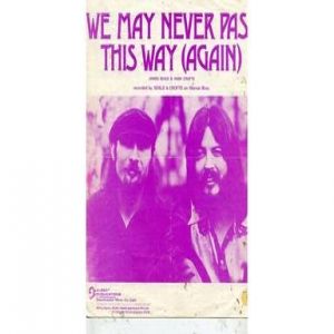 We May Never Pass This Way (Again) - album