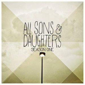 Album All Sons & Daughters - Season One