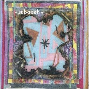 Album Sebadoh - Bubble & Scrape