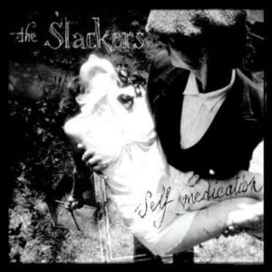 Album The Slackers - Self Medication