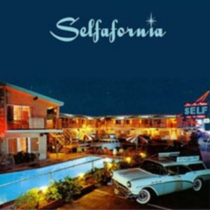 Selfafornia - album