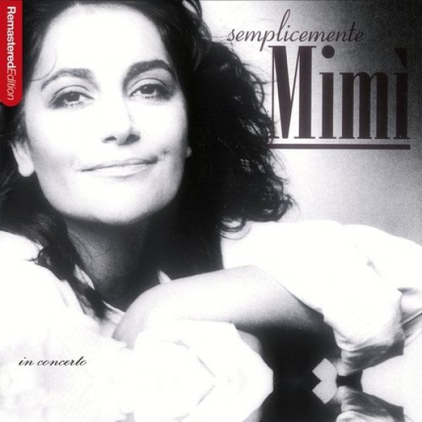 Album Mia Martini - Semplicemente Mimi (In concerto)