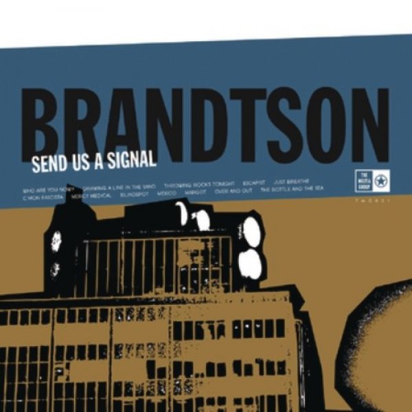 Album Brandtson - Send Us a Signal