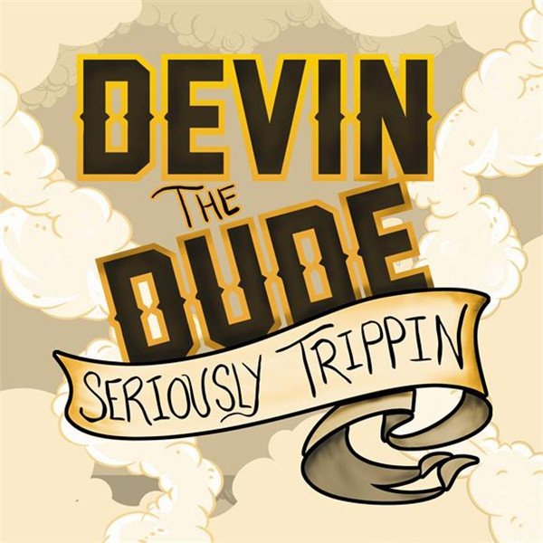 Album Devin the Dude - Seriously Trippin