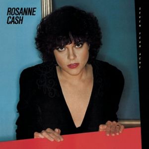 Album Rosanne Cash - Seven Year Ache