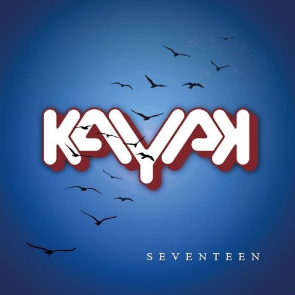 Album Kayak - Seventeen