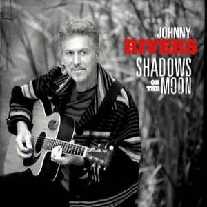 Album Johnny Rivers - Shadows on the Moon 