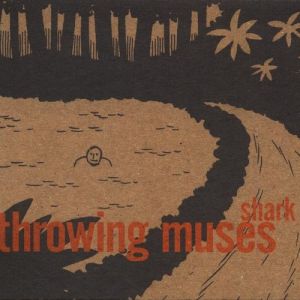 Album Throwing Muses - Shark