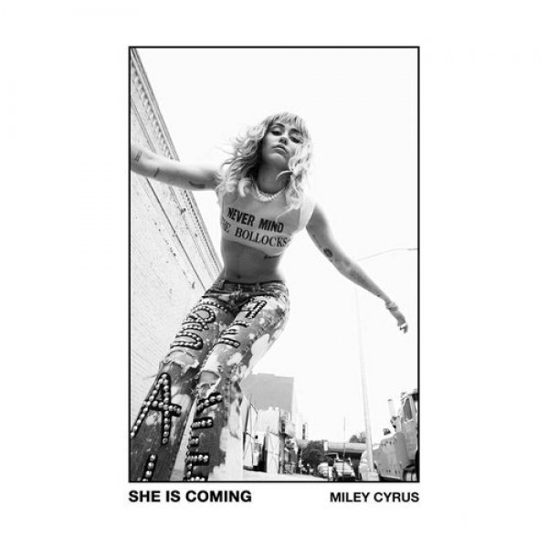 Miley Cyrus She Is Coming, 2019