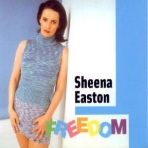 Sheena Easton Freedom, 1997