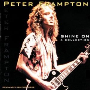 Album Peter Frampton - Shine On - A Collection