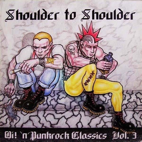 Album Shoulder To Shoulder - Vol. 3 Tak se přidej! - Do řady!