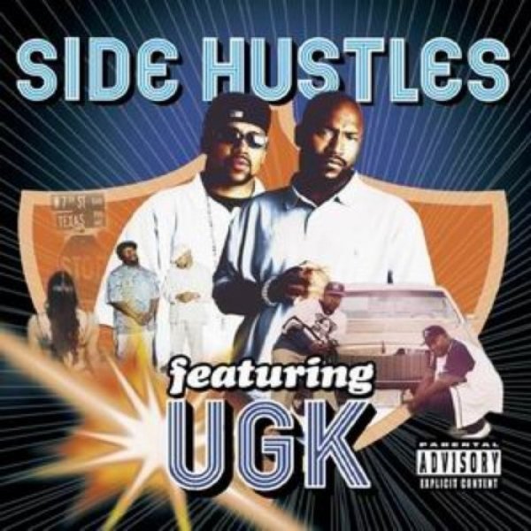 Album Side Hustles - UGK