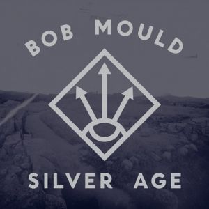 Bob Mould Silver Age, 2012